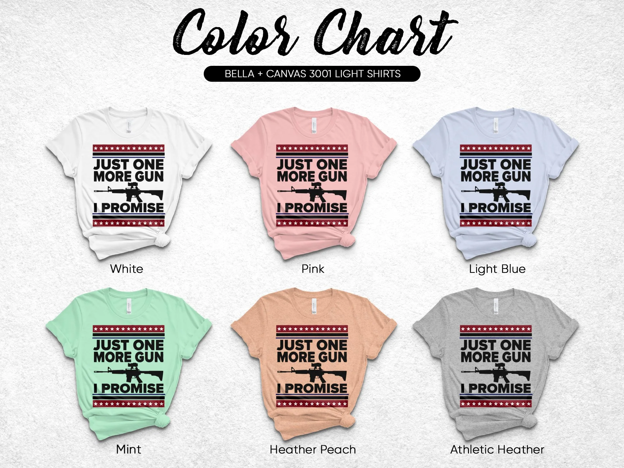 JUST ONE MORE GUN I PROMISE Graphic Design Print Ready DTF Transfers | SKU: MEN025 - Image 3