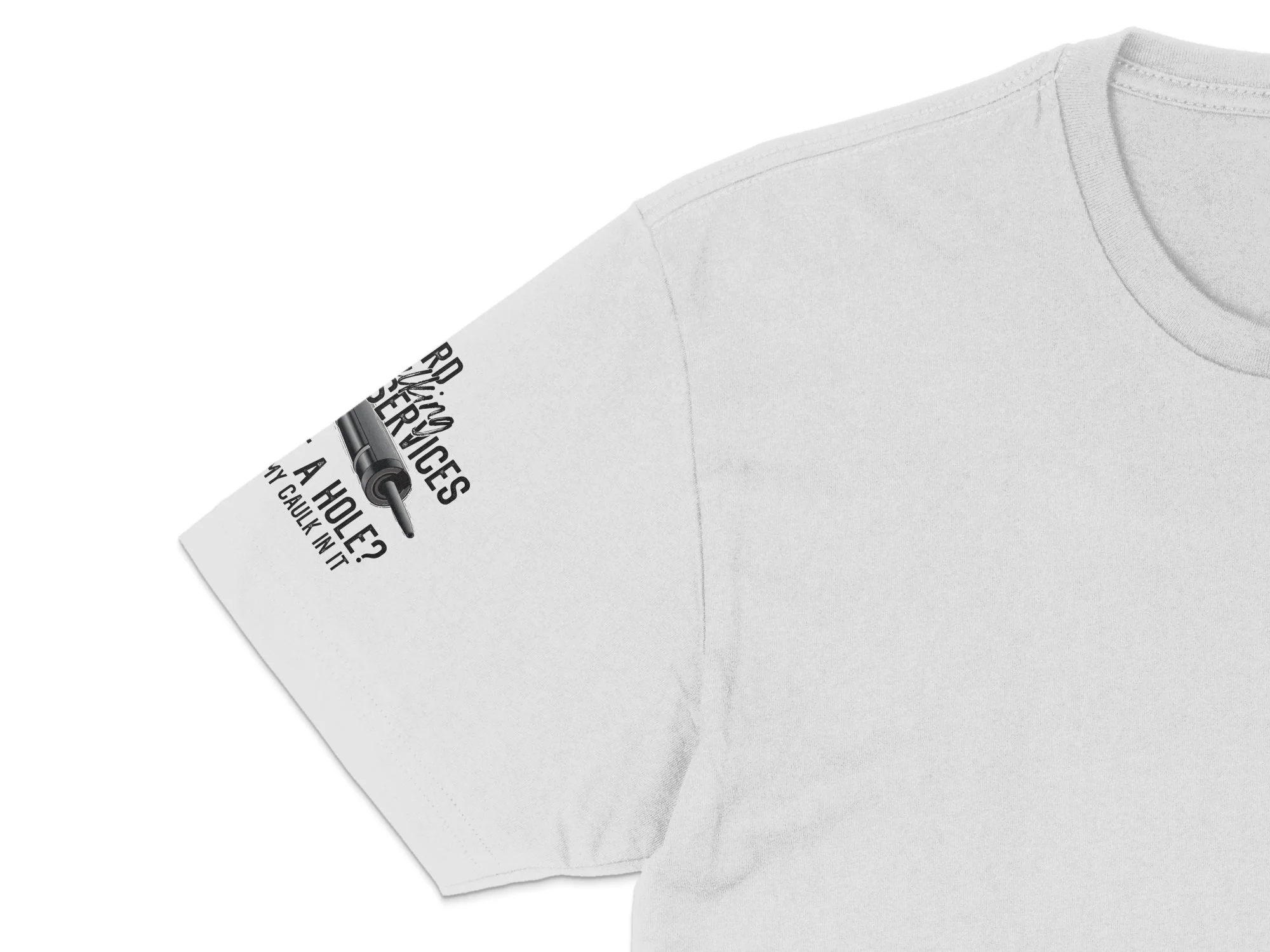 Rock Hard Caulking Services You Got A Hole? Print Ready DTF Transfers | SKU: MEN058 - Image 5