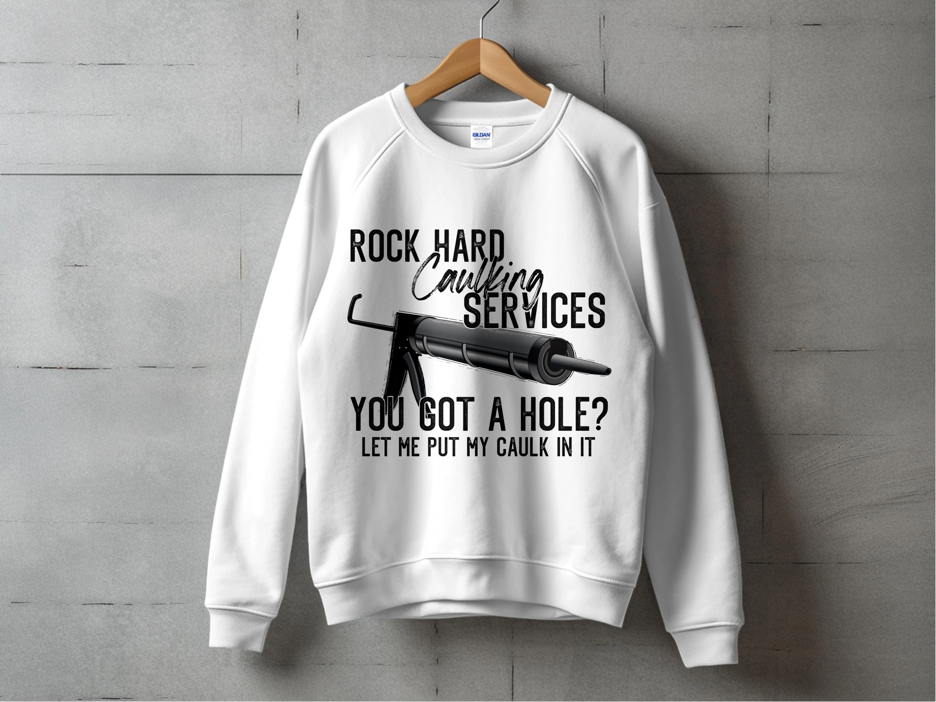 Rock Hard Caulking Services You Got A Hole? Print Ready DTF Transfers | SKU: MEN058 - Image 8